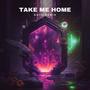 Take Me Home (KUTH Remix)