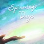 Spinning Days (VOCALOID Version)