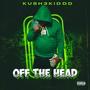 Off the head (Explicit)