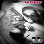 Relentless (Explicit)