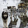 BIG DAWG STATUS (Explicit)