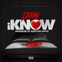 I Know (Explicit)