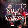 No Te Vayas (feat. Nina Paez)