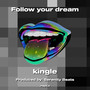 Follow your dream