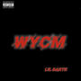 WYCM (Official Audio) [Explicit]