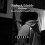 Payback/Muddy (Explicit)