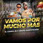 Vamos Por Mucho Mas