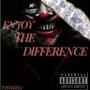 Enjoy The Difference (Explicit)