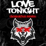 Love Tonight (Guaracha Remix)