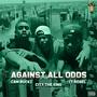 Against All Odds (feat. Ty Rebel & Cam Buckz) [Explicit]