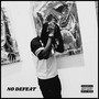 No Defeat (Explicit)