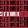 Silver Tongue (Explicit)