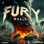 FURY WORLD (Explicit)