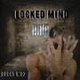 Locked Mind