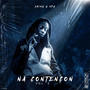 Na Contençon Vol.2 (Explicit)