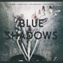 Blue Shadows