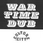 War Time Dub, Culture City (feat. Lil Ugly Mane)