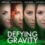 Defying Gravity (From 