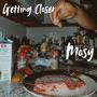 Getting Closer (Explicit)