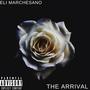 The Arrival (Explicit)