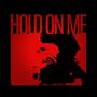 Hold On Me (feat. Capri Everitt)