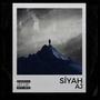 Siyah (Explicit)