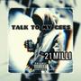 TALK TO MY GEES (Explicit)