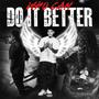 WHO CAN DO IT BETTER (feat. SICKSHIT) [Explicit]