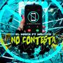 No Contestas (feat. Nautico)