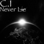 Never Lie (Explicit)