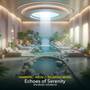 Echoes of Serenity (Spa Music Sound #3)