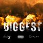 BIGGEST (feat. Rincon) [Explicit]