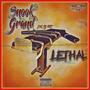 Lethal (feat. DJ DDT) [Explicit]