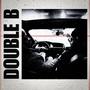 Double B (feat. Bigzzy & Bobo le nwaar) [Explicit]