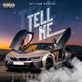 Tell Me (Explicit)