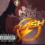 IN A FLASH (Explicit)