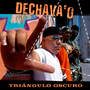 Dechava'o (Remasterizado)