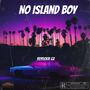 No Island Boy (feat. Woo Reyz, Redd_4x & Flyysoulja) [Explicit]