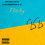 Flicity (feat. Yn jay, GrindHard E & ATM ALEE) [Explicit]