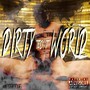 Dirty World (Explicit)