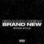 BRAND NEW (Explicit)