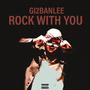 ROCK WITH YOU (feat. Pure Soulz) [Explicit]