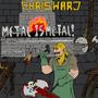 Metal Is Metal! EP
