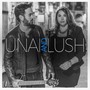 Unai & Lush