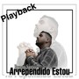 Arrependido Estou (Playback)