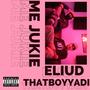 ME JUKIE (feat. Thatboyadi) [Explicit]