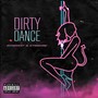 DirtyDance (feat. sTRASHaQ) [Explicit]