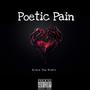 Poetic Pain (Explicit)