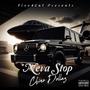 Neva Stop (Explicit)