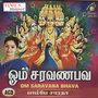 Om Saravana Bava - Single